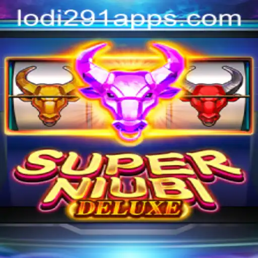Exploring the Exciting Universe of SuperNiubiDeluxe: Embrace the Adventure with Lodi291.COM